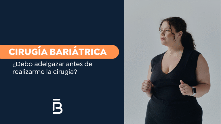 Debo adelgazar antes de realizarme una cirugía bariátrica- Dr. Felipe Bernal-Cirujano Bariátrico