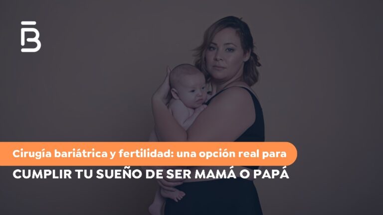 Cirugía bariátrica y fertilidad-Dr. Felipe Bernal