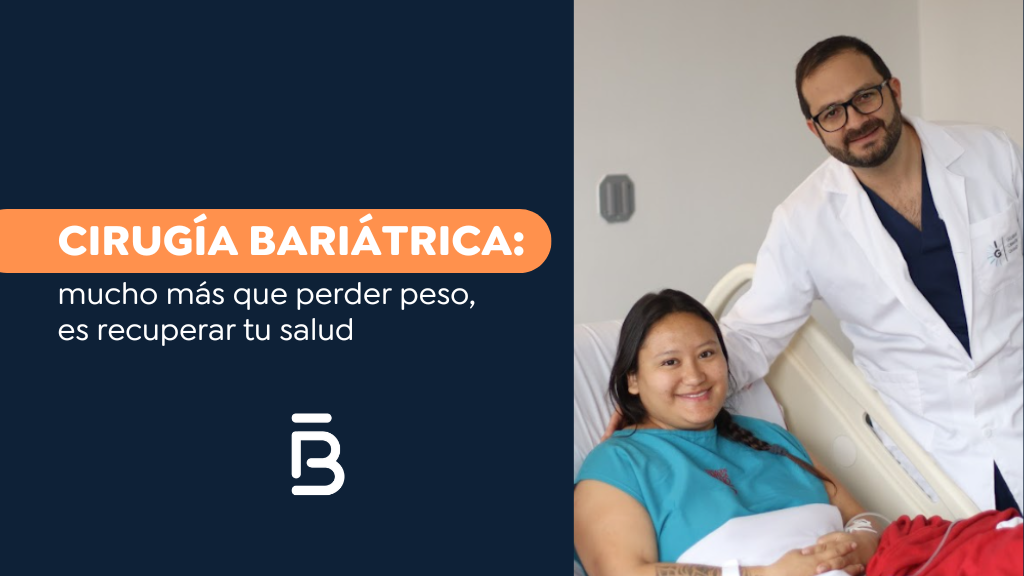 Cirugía bariátrica cambios en la salud-Dr. Felipe Bernal-Cirujano bariátrico