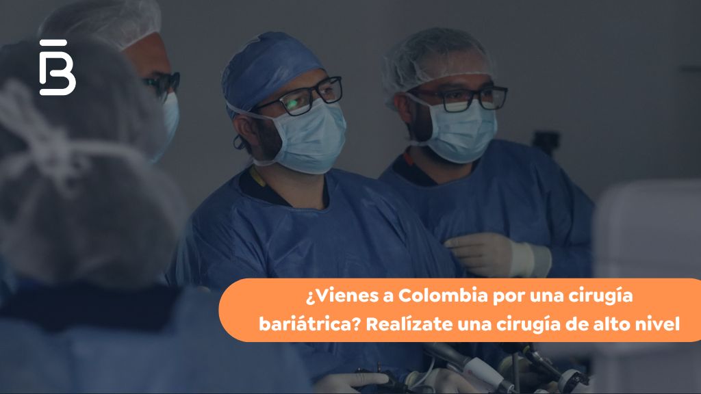 Cirugía bariátrica de alto nivel-Dr. Felipe Bernal- Cirujano bariátrico - Bogotá, Colombia