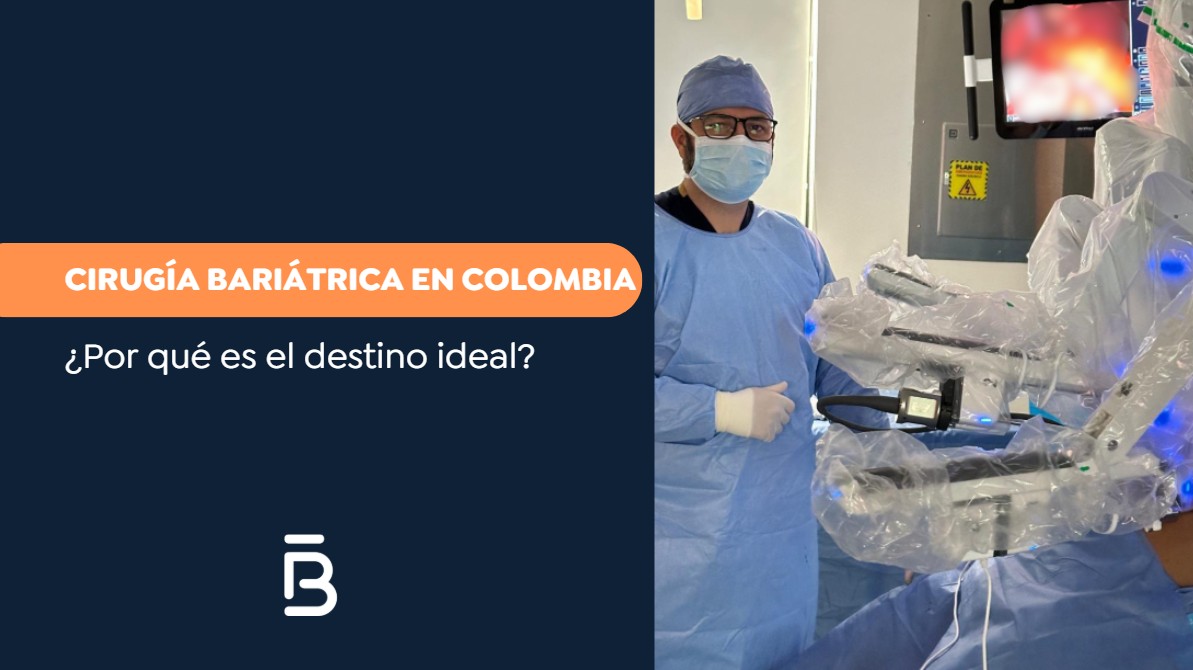 Cirugía Bariátrica en Colombia- Dr. Felipe Bernal