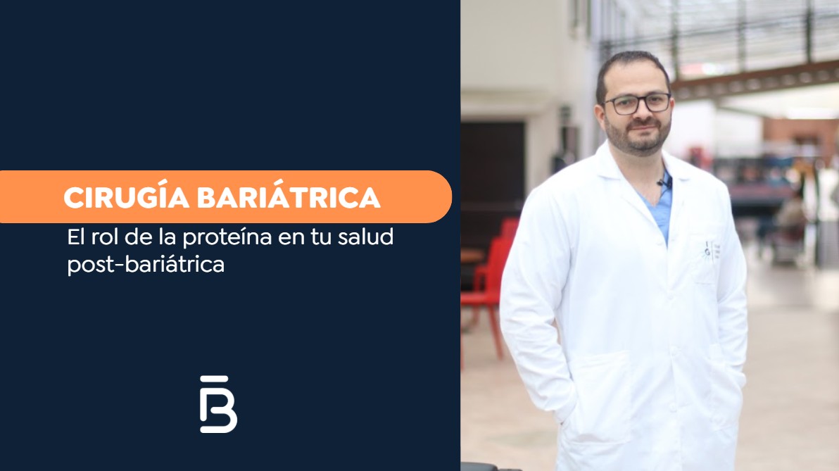 Proteina para bariátricos-Dr. Felipe Bernal